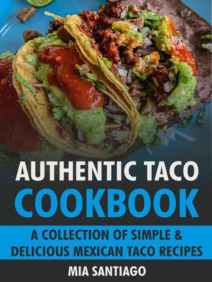 cover image of Authentic Taco Cookbook